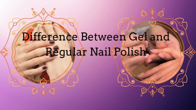 Difference between gel and regular nail polish finish comparison
